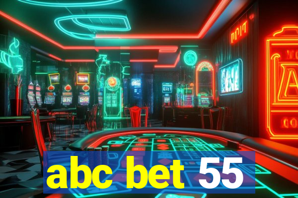 abc bet 55